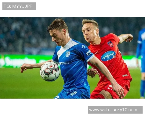 德甲焦点战柏林赫塔迎战杜塞尔多夫争夺关键三分